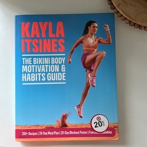 Kayla Itsines: The Bikini Body Motivation & Habits Guide (Fitness Book)